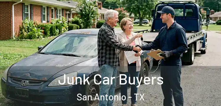 Junk Car Buyers San Antonio - TX