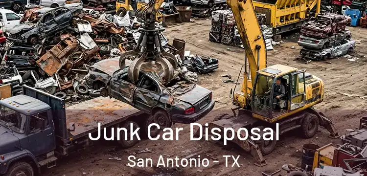  Junk Car Disposal San Antonio - TX